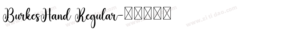 BurkesHand Regular字体转换